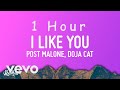 Post Malone, Doja Cat - I Like You A Happier Song (Lyrics) | 1 HOUR