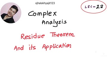 Residue theorem Complex analysis lec:22