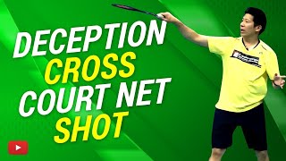 Deception Cross Court Net Shot featuring Coach Efendi Wijaya #badminton #badmintontips #bulutangkis