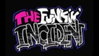 FNF - The Funkin&#39; Incident Song 1 Charted (Showcase)