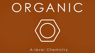 ORGANIC CHEMISTRY - A-level Chemistry screenshot 2