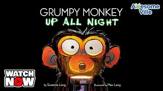 Grumpy Monkey - Up ALL Night! Read aloud story book