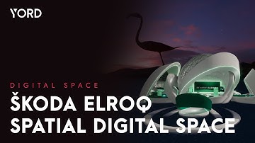 Škodaverse Spatial: The Virtual Experience You Need to See | YORD studio