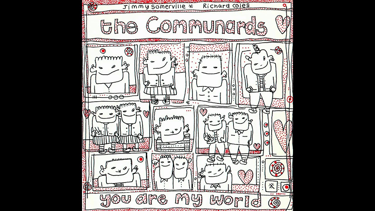 the communards you are my world