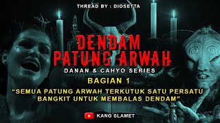 NGERI ❗ SATU PERSATU PATUNG TERKUTUK KEMBALI BANGKIT MEMBALAS DENDAM (BAGIAN 1) || CERITA MISTIS