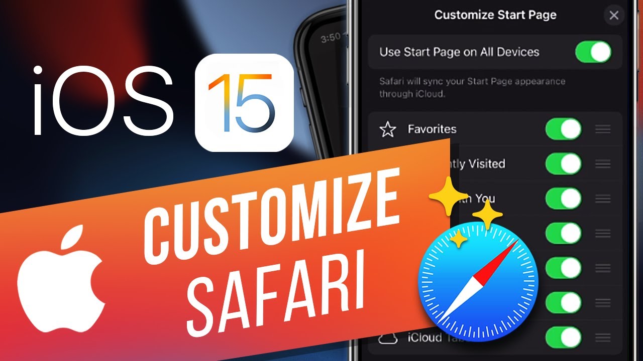 IOS 15 How To Customize The Safari Start Page How To Change The