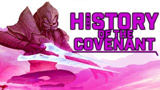The Untold History of the Covenant | Complete History