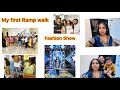 My First Ramp walk || Fashion show event || Trivandrum #trending #fashionblogger #rampwalk #viral