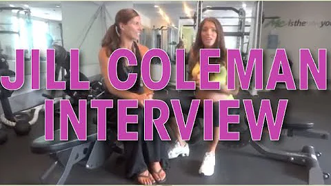 Jill Coleman Interview