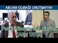 Pənah Hüseynlə  ölkə gündəmini müzakirə edirik - CANLI YAYIM