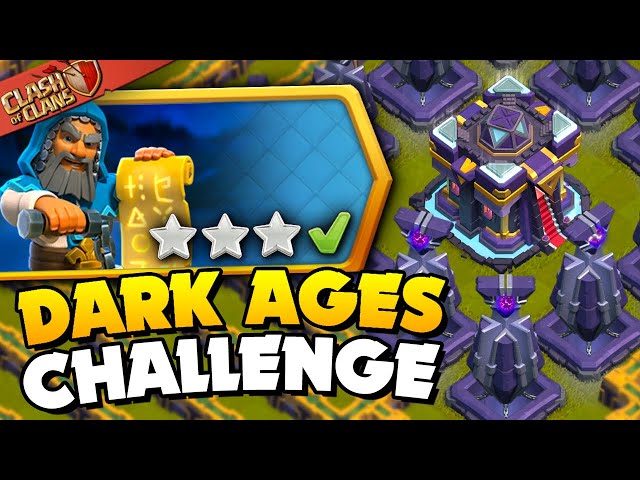 How to 3 Star the Dark Ages King Challenge in Clash of Clans