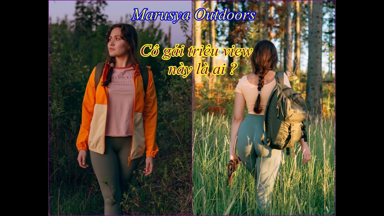 Marusya Outdoors, cô gái triệu view là niềm cảm hứng cho phụ nữ toàn