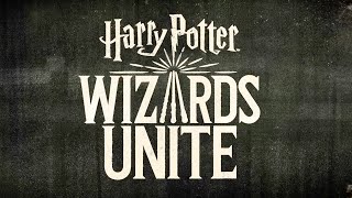 Harry Potter: Wizards Unite - Calling All Wizards Trailer