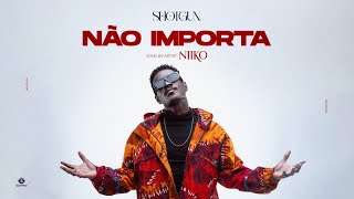 Niiko - Não Importa | SHUTGUN 03