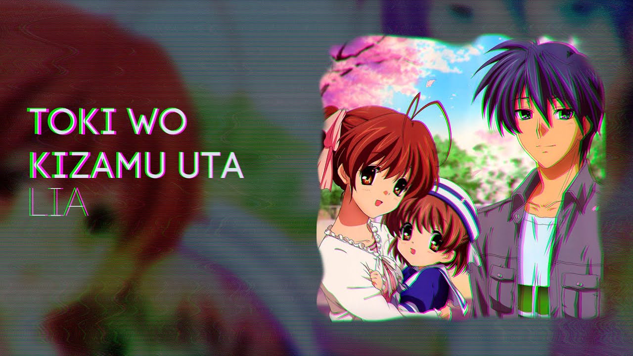 Toki Wo Kizamu Uta - Clannad After Story 