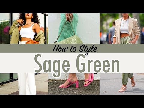 Color Combinations for Clothes feat. Sage Green (Pistachio, Moss) How to Wear Color
