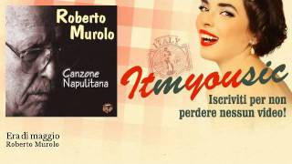 Roberto Murolo - Era di maggio chords