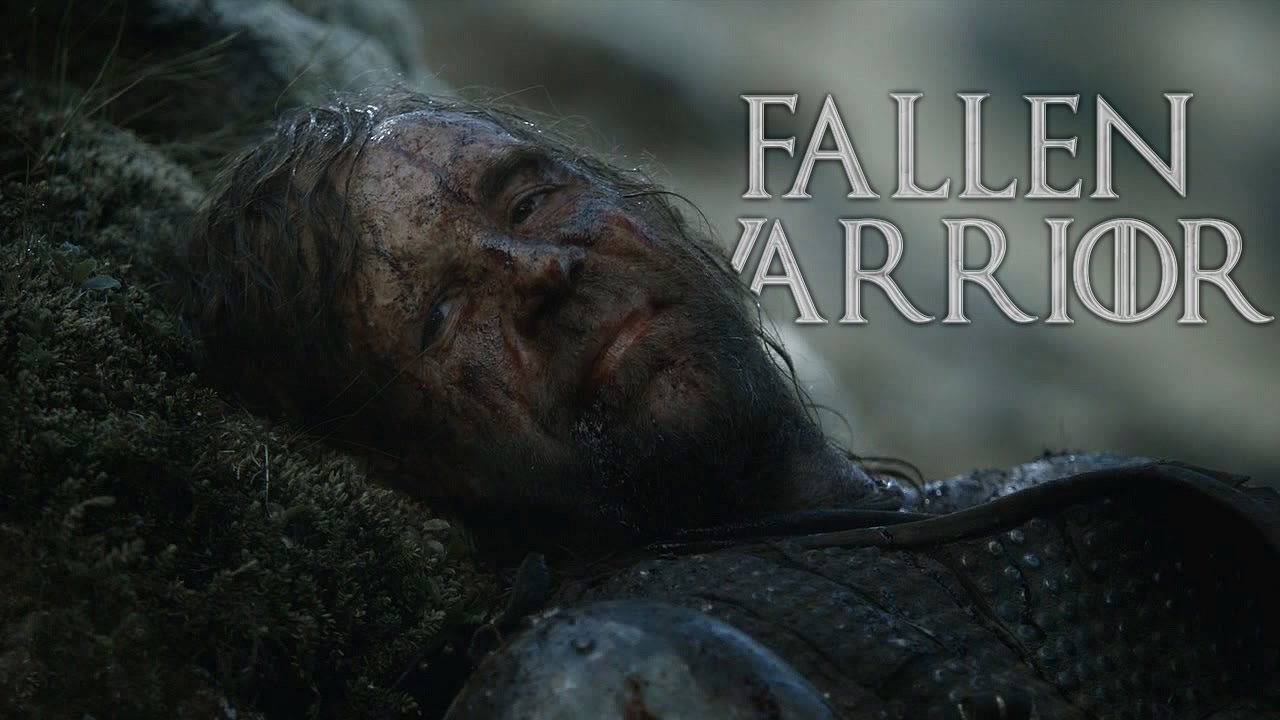 (GoT) Sandor Clegane || Fallen Warrior