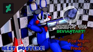 (C4D/FNAF) My Arts! (DeviantArt Compilation) | FreeSteve007
