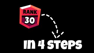 Push Your FIRST Rank 30 In Just 4 STEPS 😦