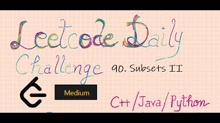 90. Subset 2 | Leetcode | Medium | cpp, java, python | bitmasking