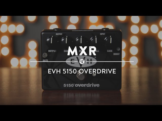 MXR EVH  Overdrive   The Gear Page