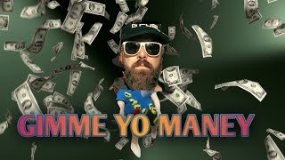 School of Chaos| GIMME YO MANEY :AKA: (Earning moneyz)