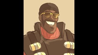 DEMOMAN WANTS TO SAVE TF2