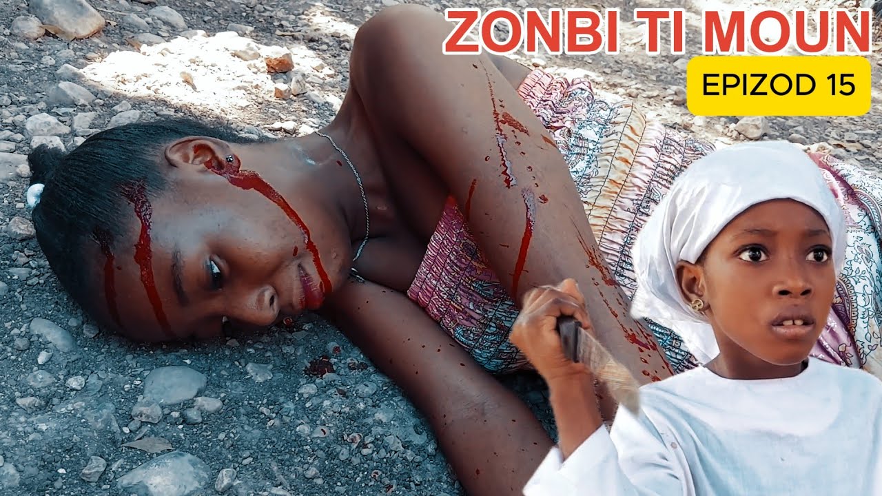 ZONBI TI MOUN EPIZOD 15 anmweyyyy men sak te rete an 