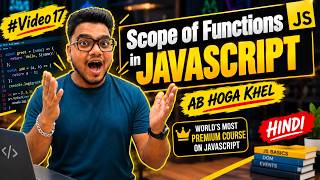Full Scope of Functions in JavaScript | Local and Global , Scope | Complete JavaScript Course | #Video17 News