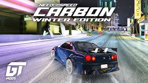 NFS CARBON - WINTER EDITION MOD 2023 | Tutorial & Video Settings