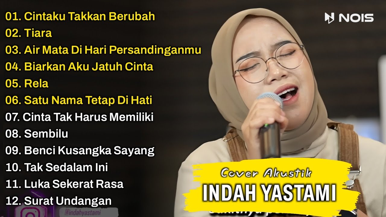 Indah Yastami Full Album Cintaku Takkan Berubah, Tiara, Air Mata Di