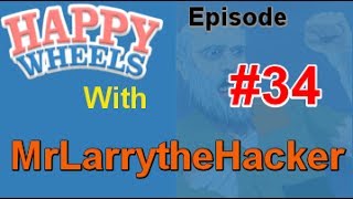 Happy Wheels #34- New Featured Levels!