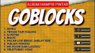 LAGU SANTAI UNTUK MENEMANI NGOPI //GOBLOCKS 'ALBUM HAMPIR PINTAR'