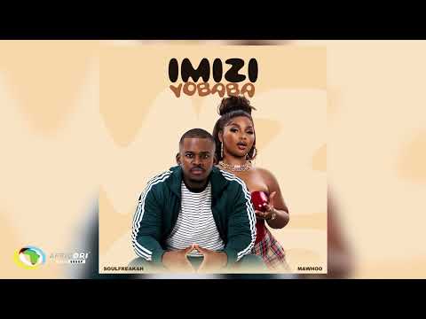Soulfreakah and MaWhoo - Imizi YoBaba (Official Audio)