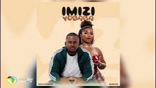 Soulfreakah and MaWhoo - Imizi YoBaba