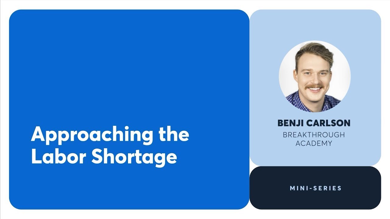 Approaching the Labor Shortage - YouTube