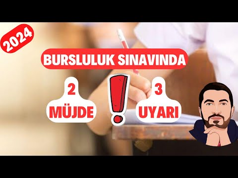 2024 Bursluluk Sınavında 2 MÜJDE 3 UYARI! Bu Sene Bursluluk Kazanmak Kolay Olacak Mı?