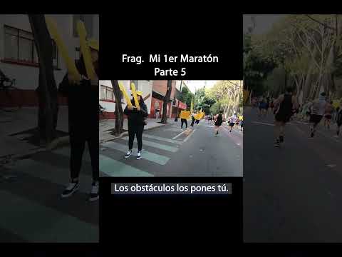 Mi Primer Maratón – Parte 5 #running