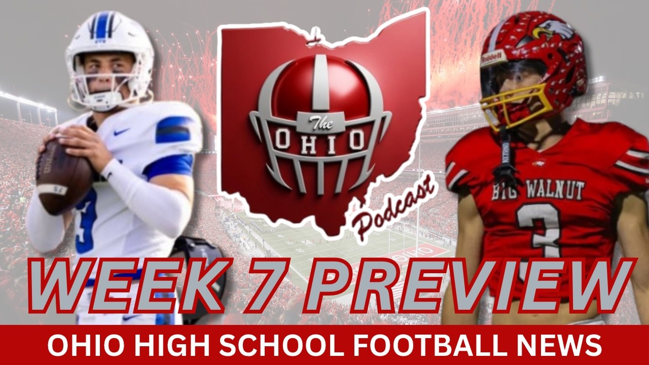 HUGE Ohio High School Football 🏈 Week 7 Preview - Top 5 Games In Ohio + Power Rankings