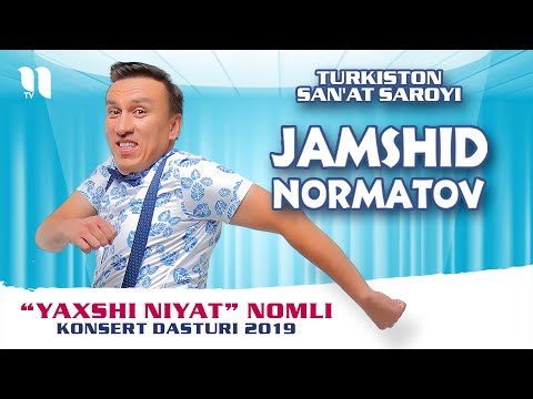 видео: Jamshidbek Normatov - Yaxshi niyat nomli konsert dasturi 2019