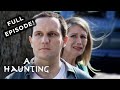 Family Find Themselves Under ATTACK! FULL EPISODE! | A Haunting