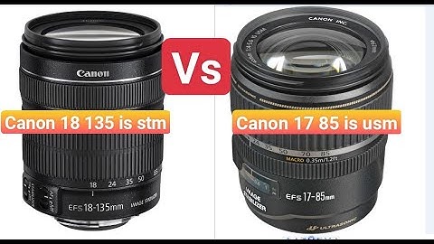 Canon ef-s 18-135mm f 3.5-5.6 is stm đánh giá