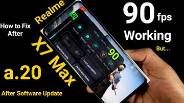 Realme X7 Max BGMI 90fps How to Fix in a.20 Update Why realme 🤷‍♂️🤔😐