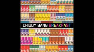 Baby Roulette (Breakfast) - Chiddy Bang