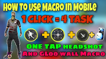 How To Use Macro Setting In Free Fire Mobile || 1 Click = Crouch + Gloo + Sprin + One Tap Headshot.