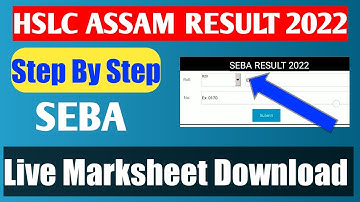 HSLC Assam Result 2022 | Live Marksheet Download | SEBA 2022 Result | Step By Step