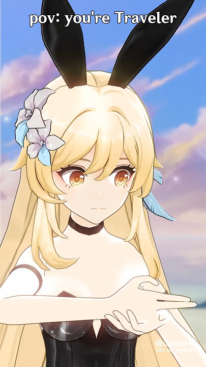 Pov: you're Traveler〖原神 : Genshin Impact MMD〗#genshinimpact
