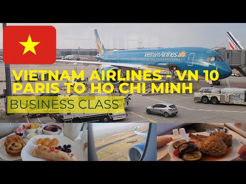 Vietnam Airlines: AMAZING Business Class: Paris to Ho Chi Minh City - A350-900 | Luxe Sky Journey 🍜💺
