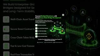 Connect multiple blockchain with secure cross- chain bridge development.